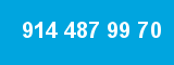 914 487 99 70